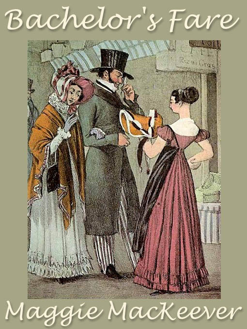 Title details for Bachelor's Fare by Maggie MacKeever - Available